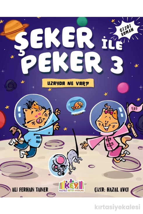 Key Kaliteli Eğitim Yayınları Şeker İle Peker 3 – Uzayda Ne Var?