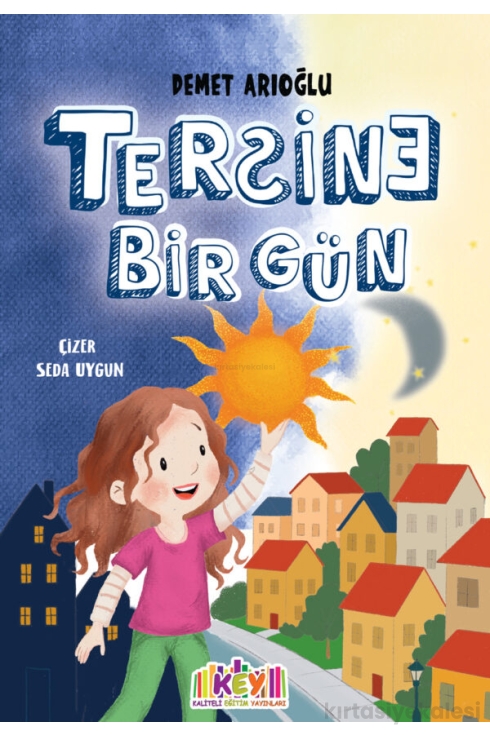 Key Kaliteli Eğitim Yayınları Tersine Bir Gün