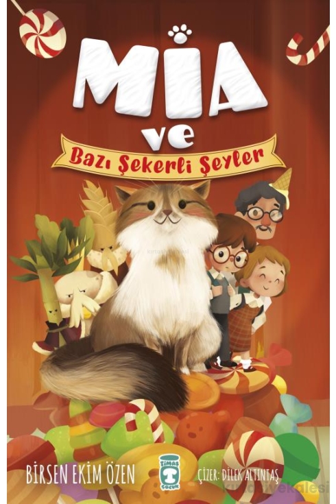 Mia ve Bazı Şekerli Şeyler