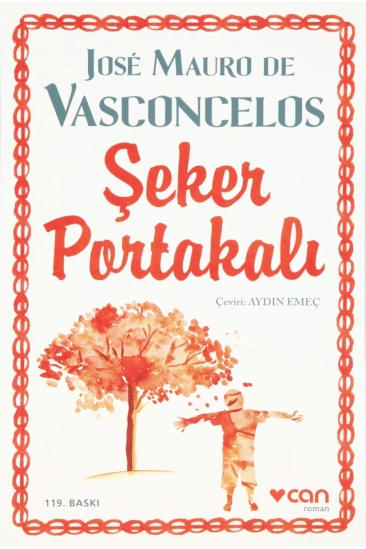 Şeker Portakalı - Jose Mauro de Vasconcelos