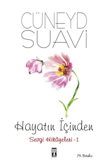 Hayatın İçinden Sevgi Hikayeleri - 1