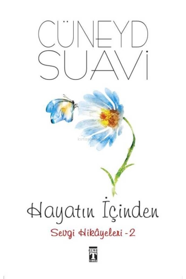 Hayatın İçinden Sevgi Hikayeleri - 2