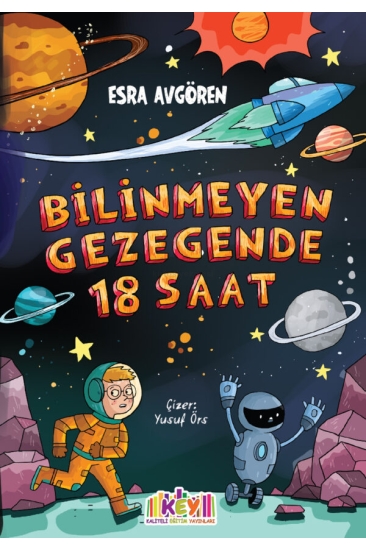 Key Kaliteli Eğitim Yayınları Bilinmeyen Gezegende 18 Saat