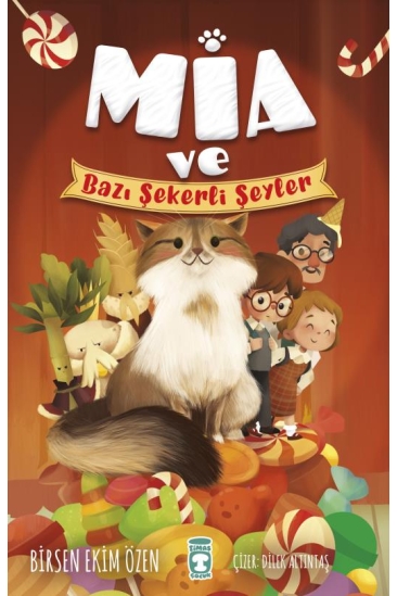 Mia ve Bazı Şekerli Şeyler