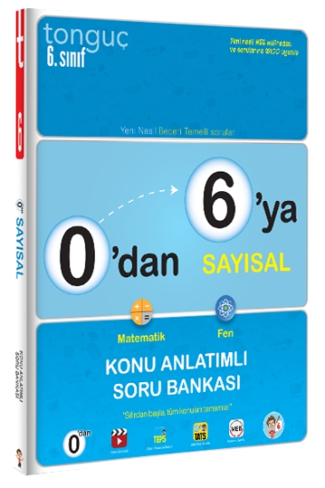 Tonguç Yayınları 0'dan 6'ya Sayısal Konu Anlatımlı Soru Bankası